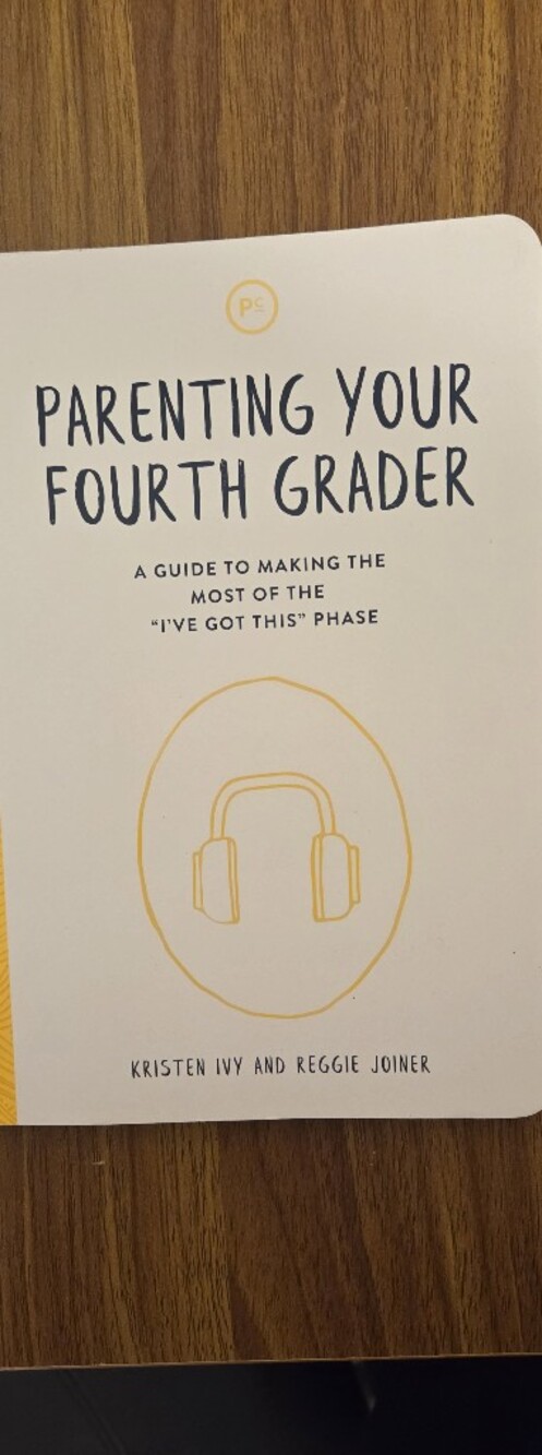 Parenting Your Fourth Grader Phase Guide by Kristen Ivy & Reggie Joiner